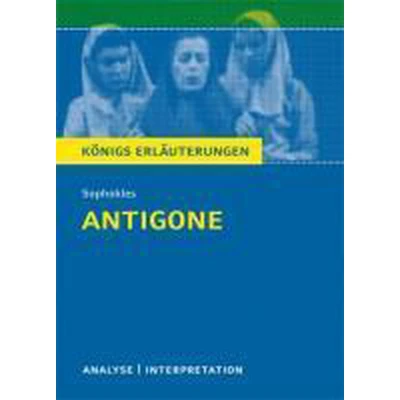 Afbeelding van Antigone. Textanalyse und Interpretation
