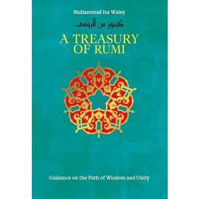 Afbeelding van A Treasury of Rumi&#039;s Wisdom: Guidance on the Path Wisdom and Unity: 5