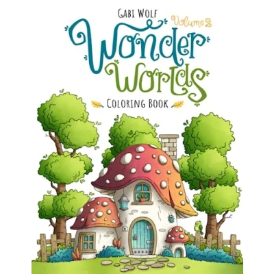 Afbeelding van Wonder Worlds 2 Coloring Book Gabi Wolf Kleurboek voor volwassenen
