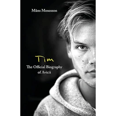 Afbeelding van Tim The Official Biography of Avicii