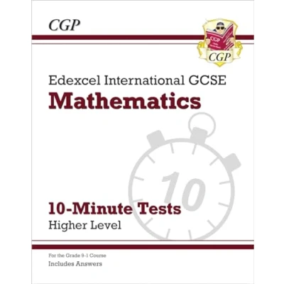 Afbeelding van Edexcel International GCSE Maths 10 Minute Tests Higher (includes Answers)