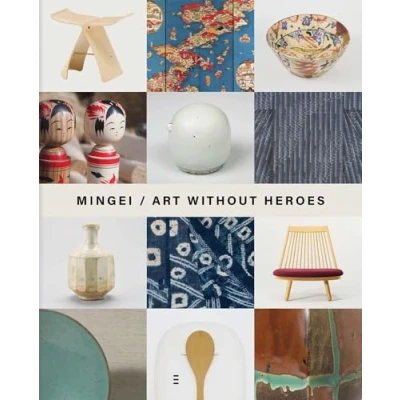 Afbeelding van Mingei art without heroes