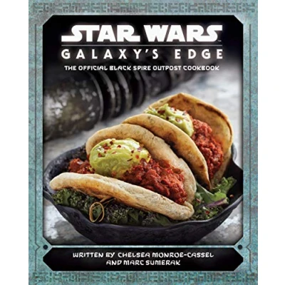 Afbeelding van Star Wars Galaxy&#039;s Edge: The Official Black Spire Outpost Cookbook