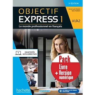 Afbeelding van Objectif Express 1 3ème édition Pack Livre de l&#039;élève + version numérique: Vol.