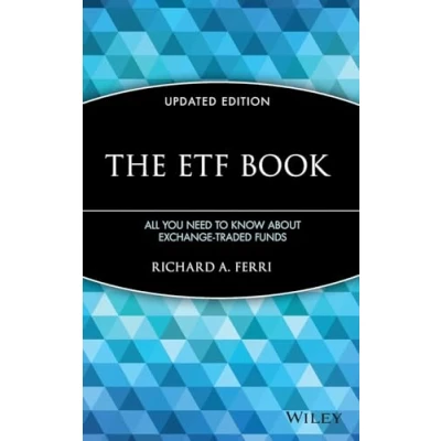 Afbeelding van The ETF Book: All You Need to Know About Exchange Traded Funds
