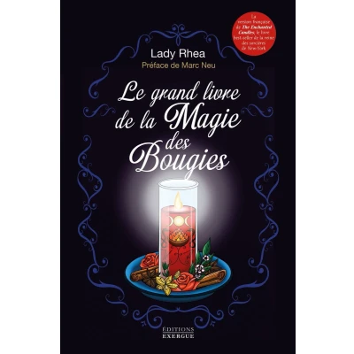 Afbeelding van Le grand livre de la magie des bougies