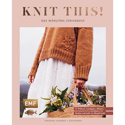 Afbeelding van Knit this! Das Wohlfühl Strickbuch von Kutovakika: 21 Modelle im Skandi Look in Größe XS 4XL stricken: Pullover, Cardigans, Mützen und Co. Patentmuster, Zopfmuster, Popcornmuster, Fair Isle