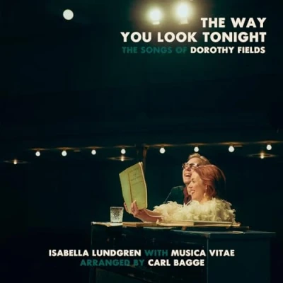 Afbeelding van Isabella Lundgren &amp; Musica Vitae The Way You Look Tonight (CD)
