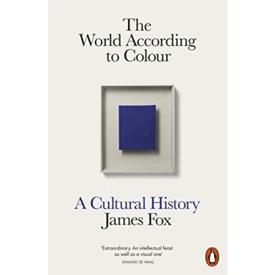 Afbeelding van The World According to Colour: A Cultural History