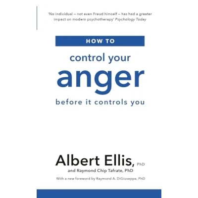 Afbeelding van How to Control Your Anger: Before it Controls You