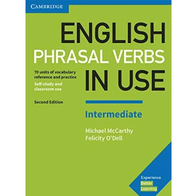 Afbeelding van English Phrasal Verbs in Use Intermediate Book with Answers: Vocabulary Reference and Practice