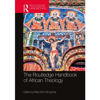 Afbeelding van The Routledge Handbook of African Theology