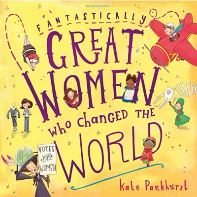 Afbeelding van Fantastically Great Women Who Changed The World