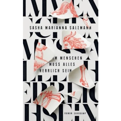 Afbeelding van Im Menschen muss alles herrlich sein: Roman Nominiert für den Deutschen Buchpreis 2021 und ausgezeichnet mit dem Preis der Literaturhäuser 2022: 5274