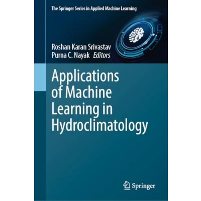 Afbeelding van Applications of Machine Learning in Hydroclimatology