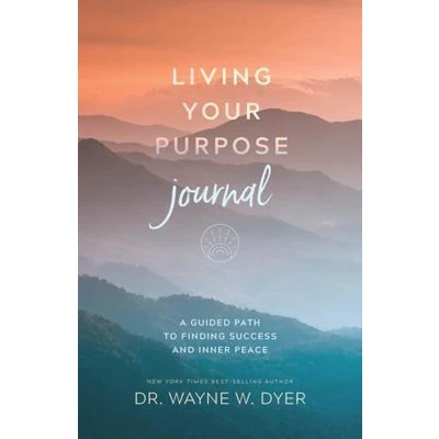 Afbeelding van Living Your Purpose Journal: A Guided Path to Finding Success and Inner Peace