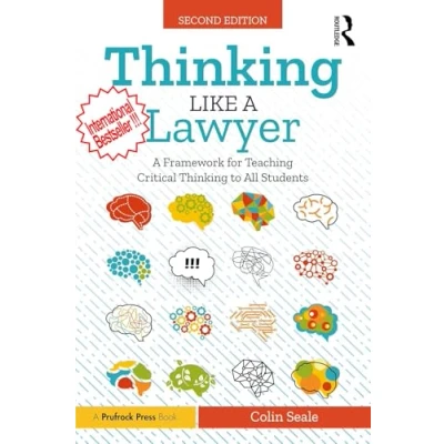 Afbeelding van Thinking Like A Lawyer: Framework for Teaching Critical to All Students