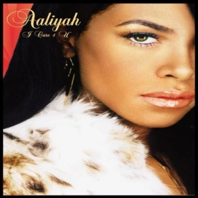 Afbeelding van Aaliyah I Care 4 U (Import)