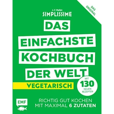 Afbeelding van Simplissime Das einfachste Kochbuch der Welt: Vegetarisch mit 130 neuen Rezepten