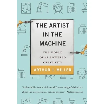 Afbeelding van The Artist in Machine: World of AI Powered Creativity