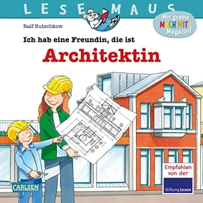 Afbeelding van LESEMAUS 7: Ich hab eine Freundin, die ist Architektin