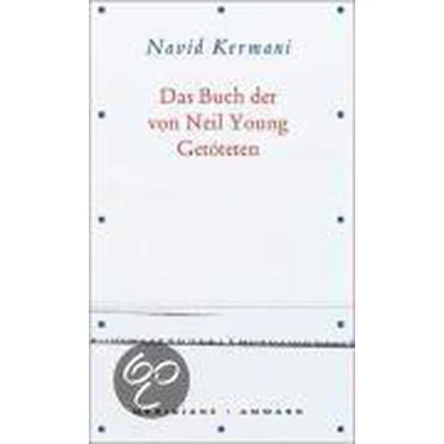 Afbeelding van Das Buch der von Neil Young Getöteten