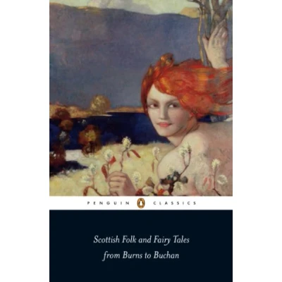 Afbeelding van Penguin Classics Scottish Folk and Fairy Tales