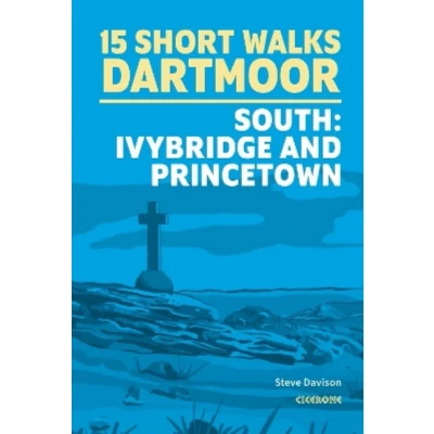 Afbeelding van 15 Short Walks on Dartmoor South Ivybridge and Princetown