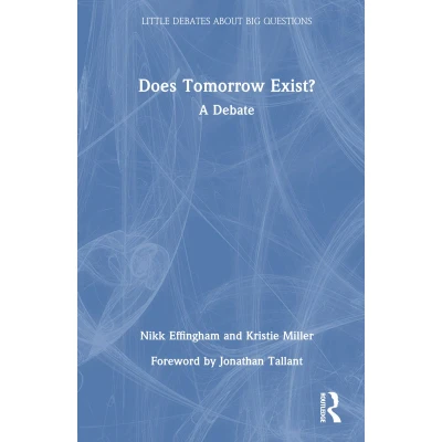 Afbeelding van Does Tomorrow Exist?: A Debate