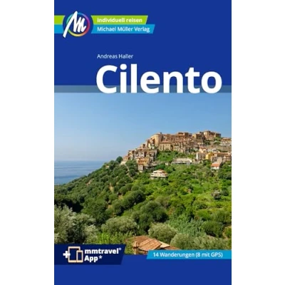 Afbeelding van Cilento Reiseführer Michael Müller Verlag: Individuell reisen mit vielen praktischen Tipps. Inkl. Freischaltcode zur mmtravel® App