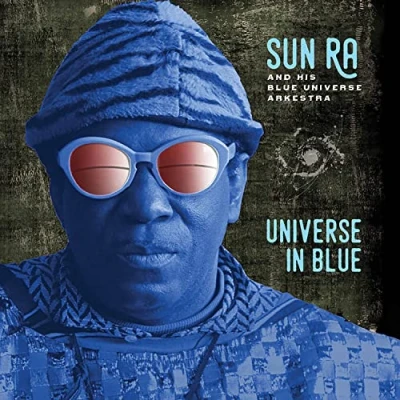 Afbeelding van Sun Ra Universe In Blue (LP)