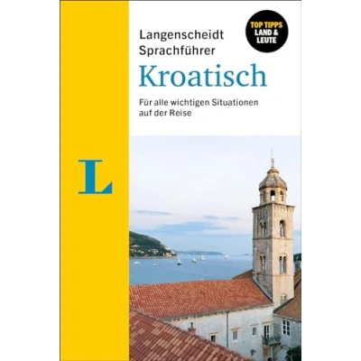 Afbeelding van Langenscheidt Sprachführer Kroatisch: Für alle wichtigen Situationen auf der Reise
