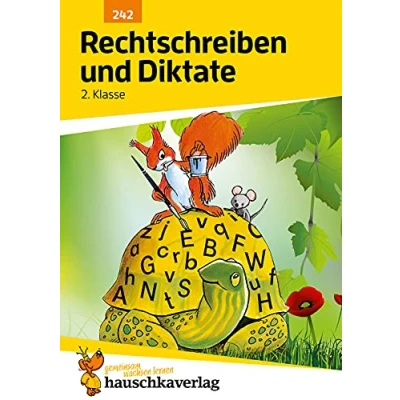Afbeelding van Rechtschreiben und Diktate 2. Klasse: Übungsprogramm mit Lösungen für die 242