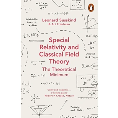 Afbeelding van Special Relativity and Classical Field Theory: The Theoretical Minimum
