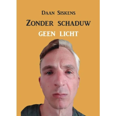 Afbeelding van Zonder schaduw geen licht