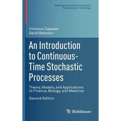 Afbeelding van An Introduction to Continuous Time Stochastic Processes: Theory, Models, and Applications Finance, Biology, Medicine
