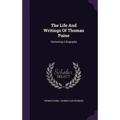 Afbeelding van The Life And Writings Of Thomas Paine