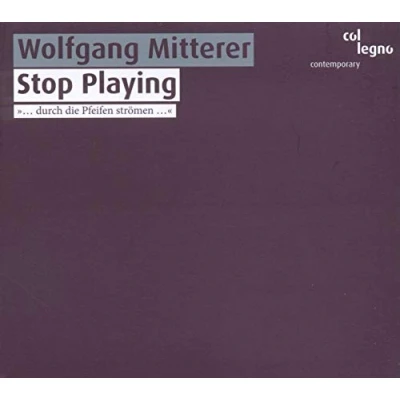 Afbeelding van Wolfgang Mitterer Mitterer: Stop Playing (CD)
