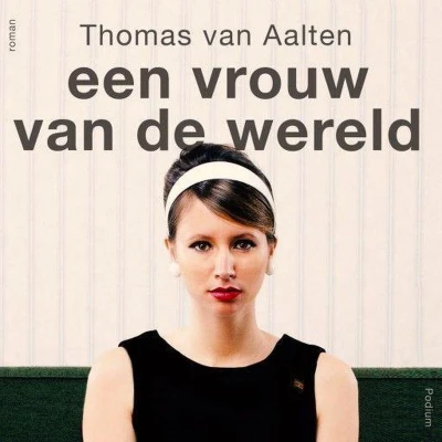 Afbeelding van Een vrouw van de wereld