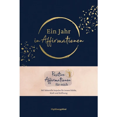 Afbeelding van Ein Jahr in Affirmationen: Positive Impulse für jeden Tag