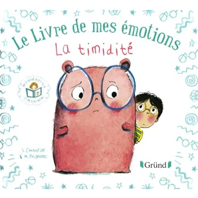 Afbeelding van Le livre de mes émotions : La timidité Album jeunesse À partir 3 ans