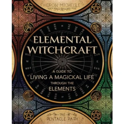 Afbeelding van Elemental Witchcraft: a Guide to Living Magickal Life Through the Elements