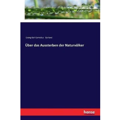 Afbeelding van Über das Aussterben der Naturvölker