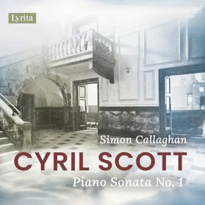 Afbeelding van Simon Callaghan Scott: Piano Sonata No. 1, Op. 66 (CD)