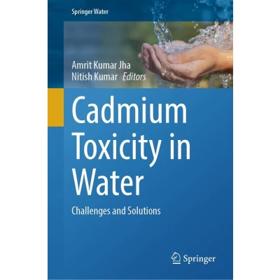 Afbeelding van Cadmium Toxicity in Water: Challenges and Solutions