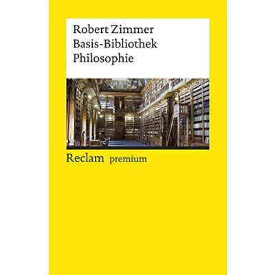Afbeelding van Basis Bibliothek Philosophie: 100 klassische Werke: 19632