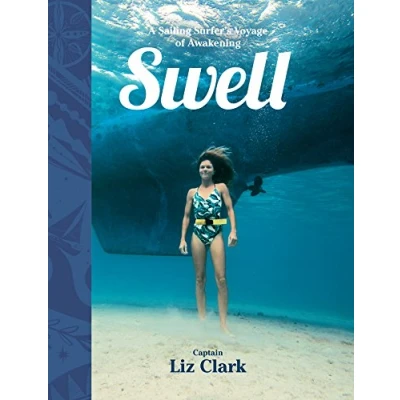 Afbeelding van Swell: A Sailing Surfer&#039;s Voyage of Awakening