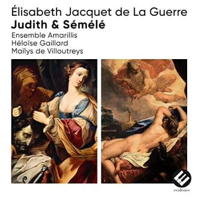 Afbeelding van Ensemble Amarillis &amp; Héloïse Gaillard Élisabeth Jacquet De La Guerre Judith Sémélé (CD)