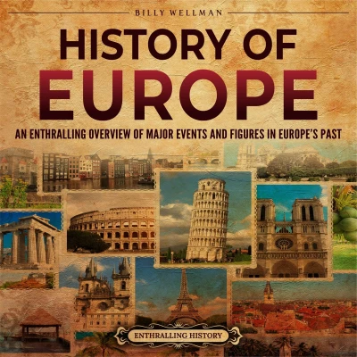 Afbeelding van History of Europe: An Enthralling Overview Major Events and Figures in Europe’s Past