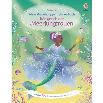 Afbeelding van Mein Anziehpuppen Stickerbuch: Königreich der Meerjungfrauen: mit über 300 Stickern, davon viele Glitzer